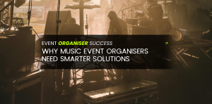 smart solutions for music event organisers