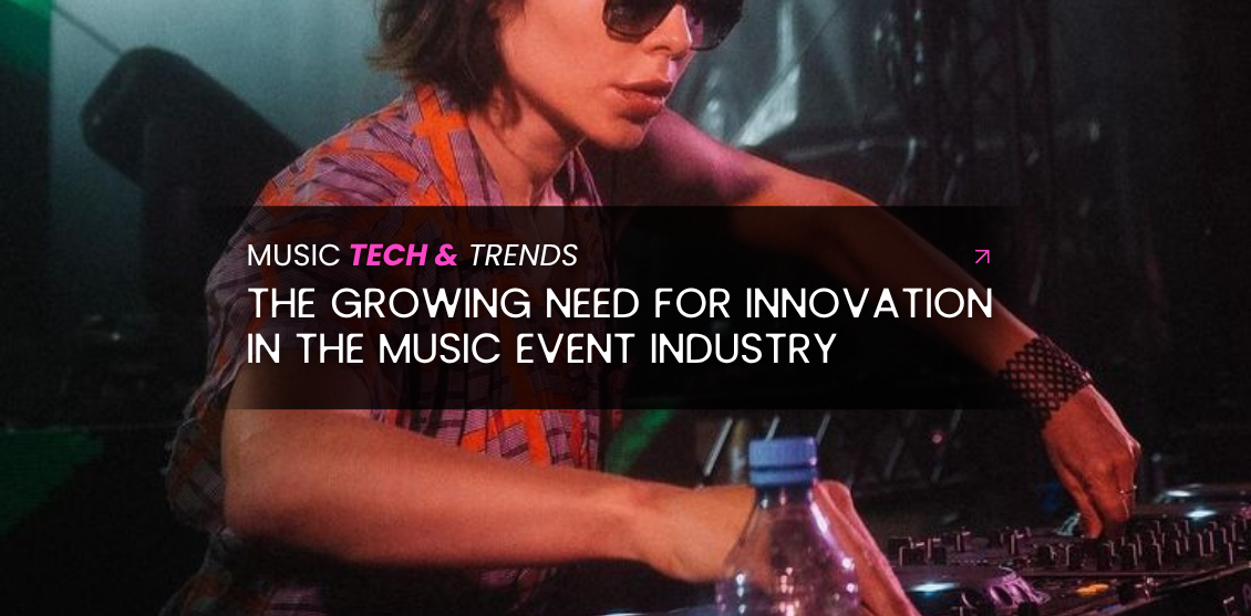 music tech innovation in music events