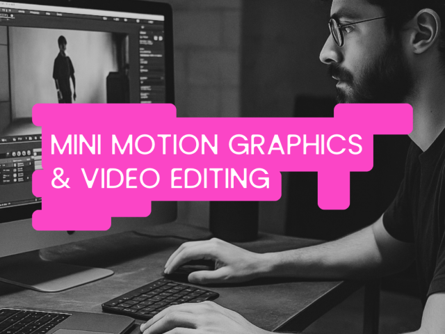 Mini Motion Graphics & Video Editing for Organiser