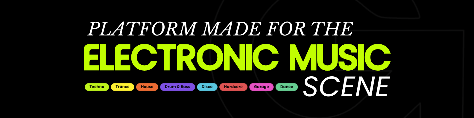 Platform made for the electronic music scene showing Gigevate’s focus on techno, trance, house, drum and bass, disco, hardcore, garage, and dance communities