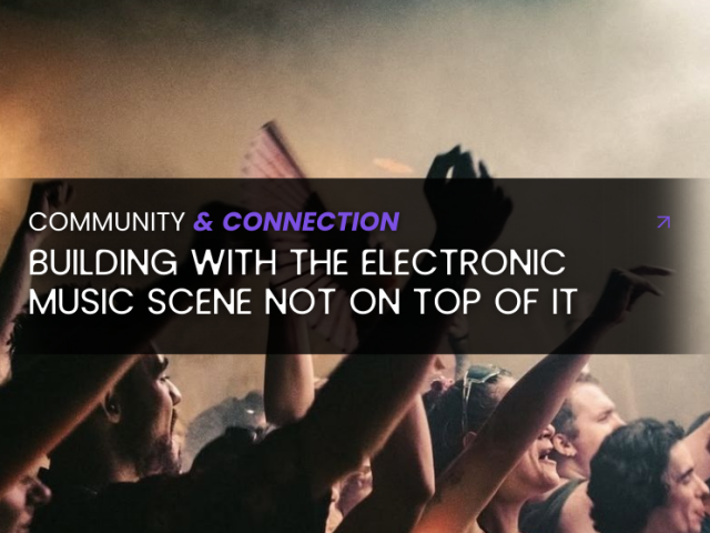 Community Centric Electronic Music